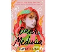 Dear Medusa: (A Novel in Verse)