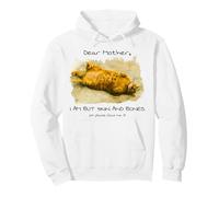 Dear Mother I Am But Skin and Bones Cat Mom Pullover Hoodie