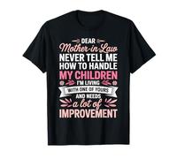 Dear Mother in Law Mama Mom Funny Mother T-Shirt