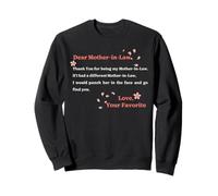 Dear Mother In Law Mama Mom Mother Sweatshirt