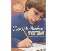 [(Dear Mr. Henshaw)] [by: Beverly Cleary]