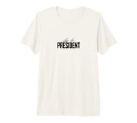 Dear Mr. President Men Gifts Birthday Maker Motivation Boss Premium T-Shirt