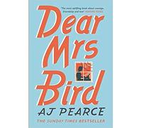 Dear Mrs Bird Paperback 27 Dec 2018