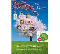Dear Mum, from you to me ( journal )