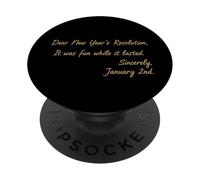 Dear New Years Resolution It Was Fun While It Lasted Graphic PopSockets Adhesive PopGrip