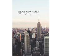 Dear New York Notebook, City Collection: Perfect Size 6"x9" 100 lined pages (doodles, notes, ideas, compositions)