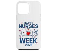 Dear Nurse - Happy National Nurses Week 2025 Case for iPhone 13 Pro Max