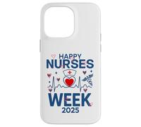 Dear Nurse - Happy National Nurses Week 2025 Case for iPhone 14 Pro Max