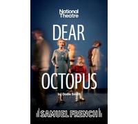Dear Octopus - A Comedy - Samuel French acting edition