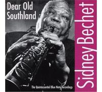 Dear Old Southland by Sidney Bechet (1999-09-02)