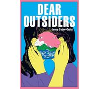 Dear Outsiders: Poems (Akron Poetry)