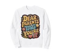 Dear Parents Tag You’re It Leopard Print Sweatshirt