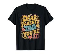 Dear Parents Tag You’re It Leopard Print T-Shirt