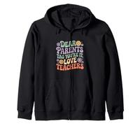 Dear Parents Tag You’re It Love Teachers Retro Design Zip Hoodie