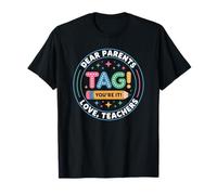 Dear Parents Tag You're It Educator Squad Summer Vacation T-Shirt