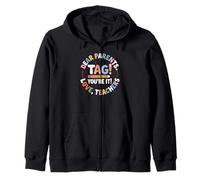 Dear Parents Tag You're It Funny Kindergarten Graduation Zip Hoodie