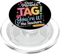 Dear Parents Tag Youre It Funny Teacher Appreciation Humor PopSockets PopGrip for MagSafe