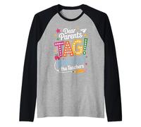 Dear Parents Tag Youre It Funny Teacher Appreciation Humor Raglan Baseball Tee