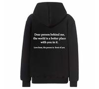Dear Person Behind Me Hoodie - Positive Mental Health Hoodie, Funny Hoodies for Adults, To the Person Behind Me Sweatshirt, Friends Jumper - Black Medium