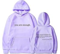 Dear Person Behind Me Hoodie Sweatshirt, You Are Enough Hoodie Sweatshirt, To the Person Behind Me Hoodie (10,S)