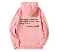 Dear Person Behind Me Hoodie, To The Person Behind Me Hoodie, Dear Person Behind Me Sweatshirt (4XL,Pink)