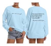 Dear Person Behind Me Hoodie You Are Enough Graphic Sweatshirts for Women Mental Health Awareness Shirt Pullover Top 2024 New