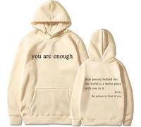 Dear Person Behind Me Hoodie You are Enough Hoodie Mental Health Shirt Unisex Graphic T Shirt