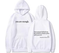 Dear Person Behind Me Hoodie, You Are Enough Sweatshirt Hoodie, Person Behind Me Sweatshirt (A,XL)