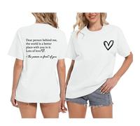 Dear Person Behind Me I Hope You Know Jesus Loves You (back) T-Shirt Womens Summer Tops 2025 New Blouses for Women Uk Tops for Women Uk
