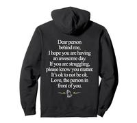 Dear Person Behind Me It's Ok Not To Be Ok (ON BACK) Pullover Hoodie