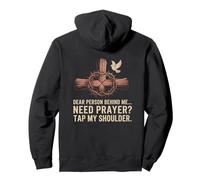 Dear Person Behind Me Need Prayer Tap My Shoulder Pullover Hoodie