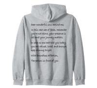 Dear Person Behind Me Positive Message Quote You Matter Zip Hoodie