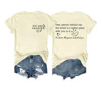 Dear Person Behind Me Shirt Dear Person Behind Me T-Shirt You are Enough Tshirts Women Man