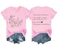Dear Person Behind Me Shirt You are Enough Tshirt Inspirational Shirts for Women Positive Tees Tops V-Neck Pink