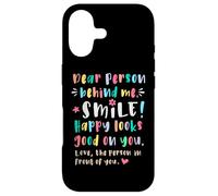 Dear person behind me, Smile, Happy cheerful lighthearted Case for iPhone 17