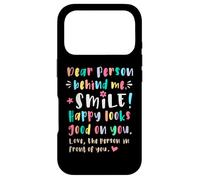 Dear person behind me, Smile, Happy cheerful lighthearted Case for iPhone 17 Pro