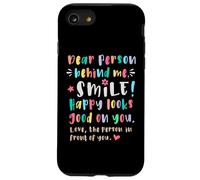 Dear person behind me, Smile, Happy cheerful lighthearted Case for iPhone SE (2020) / 7/8
