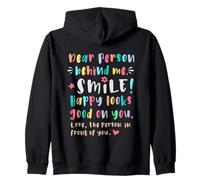Dear person behind me, Smile, Happy cheerful lighthearted Zip Hoodie