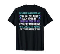Dear Person Behind Me Suicide Prevention Awareness Ribbon T-Shirt