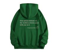 Dear Person Behind Me Sweatshirt Hoodie, Dear Person Behind Me Hoodie - Personalized Shirt with Words on Back (2XL,Green)