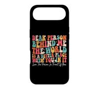 Dear Person Behind Me The World Is A Better Place With You Case for iPhone Air