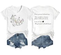 Dear Person Behind Me Tshirt, You are Enough Shirt