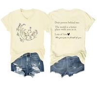 Dear Person Behind Me Tshirt, You are Enough Shirt