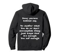 Dear Person Behind Me You Are Enough Mental Health Positive Pullover Hoodie
