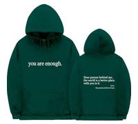 Dear Person Behind Me, You Are Enough, The World Is A Better Place With You - Green (White Text - S)