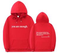 Dear Person Behind Me, You Are Enough, The World Is A Better Place With You - Red Hoodie (White Text, XXL)