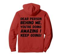 Dear person behind me you're doing great inspirational Pullover Hoodie