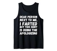 Dear person I farted funny retro fart gifts men, women,youth Tank Top