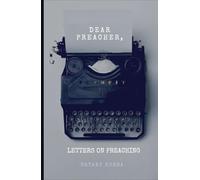 Dear Preacher, Letters On Preaching (Discipleship Series)