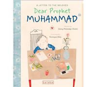 Dear Prophet Muhammad (Ciltli): A Letter To The Beloved